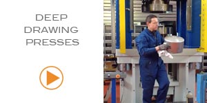 DEEP DRAWING PRESSES