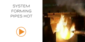 System Forming Pipes Hot